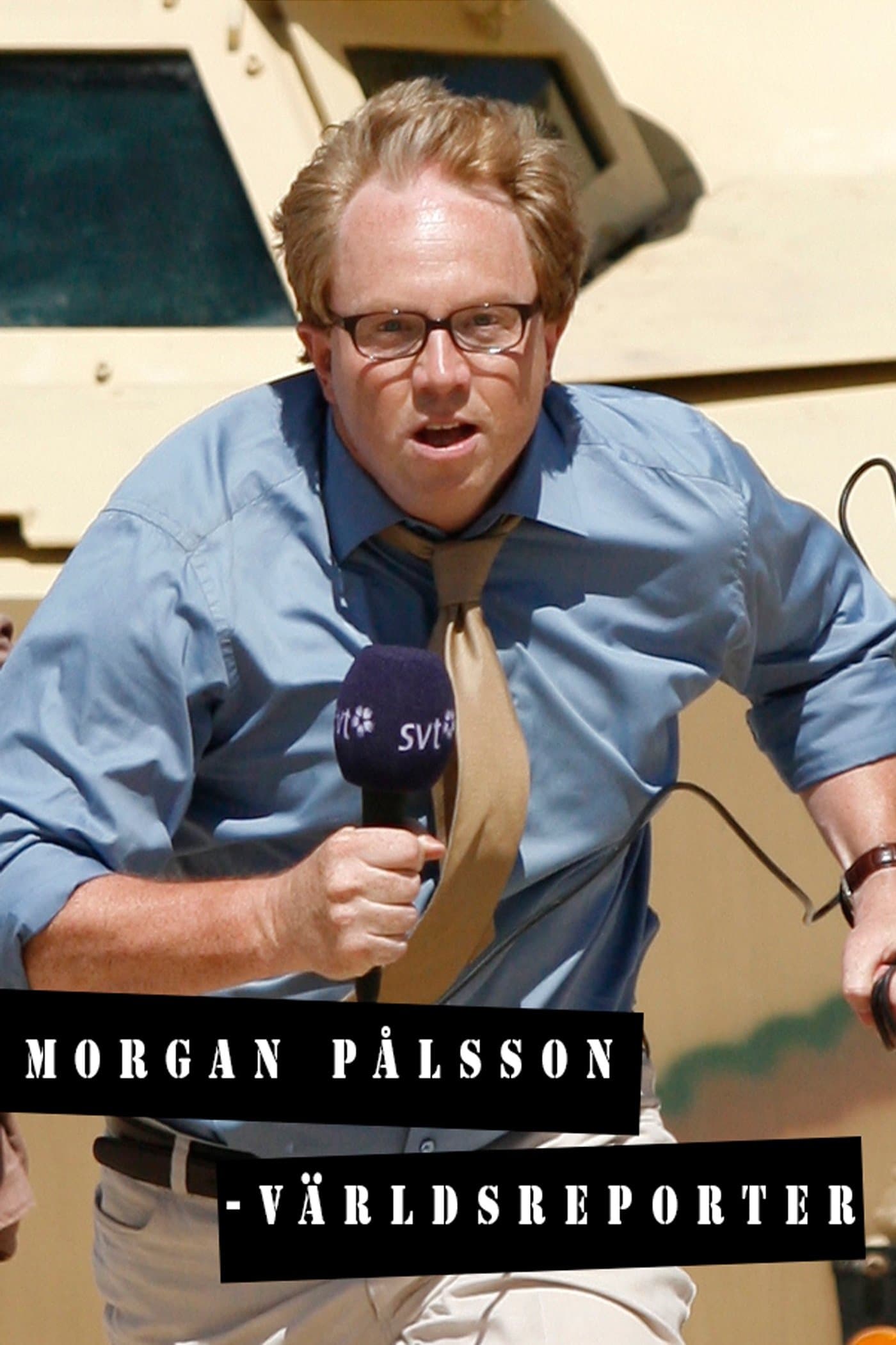 Morgan Pålsson - World Reporter full movie