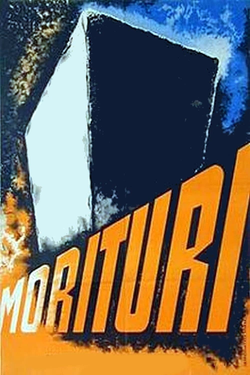 Morituri full movie