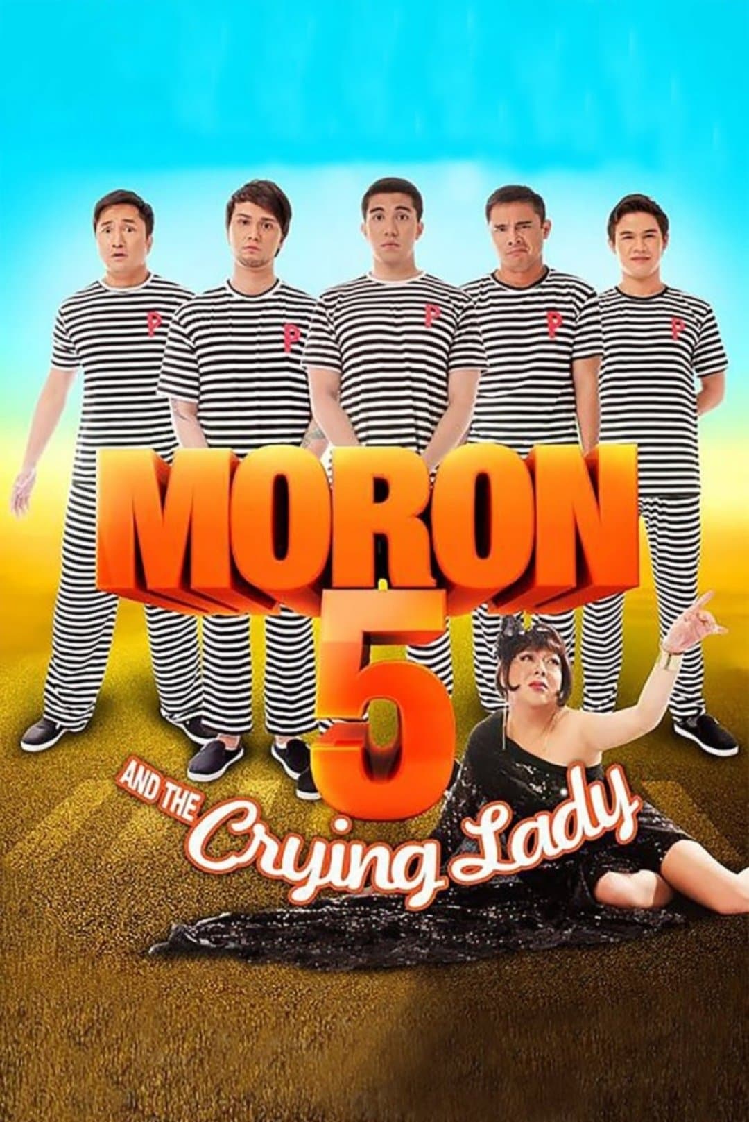 Moron 5 and the Crying Lady full movie