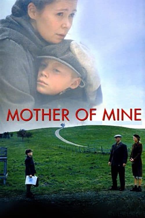 Mother of Mine full movie