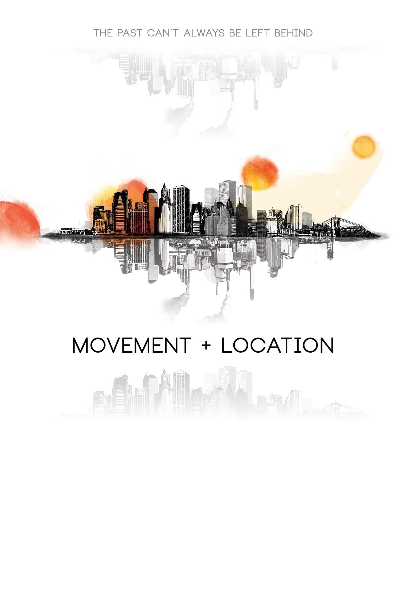 Movement + Location full movie