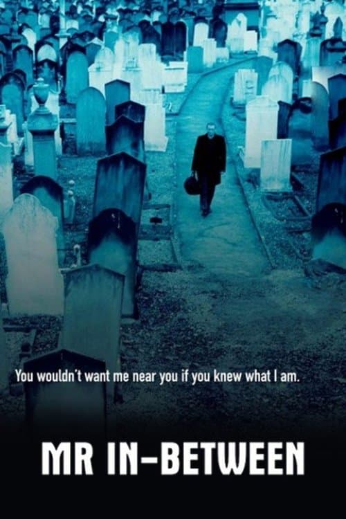 Mr In-Between full movie