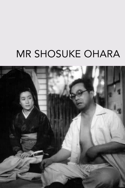 Mr. Shosuke Ohara full movie