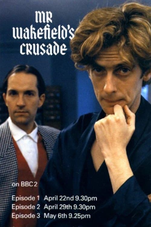 Mr. Wakefield's Crusade full movie
