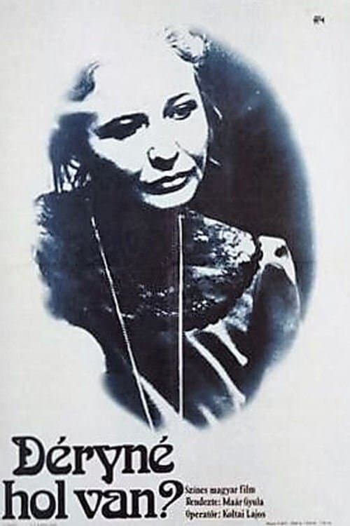 Mrs. Dery Where Are You? full movie