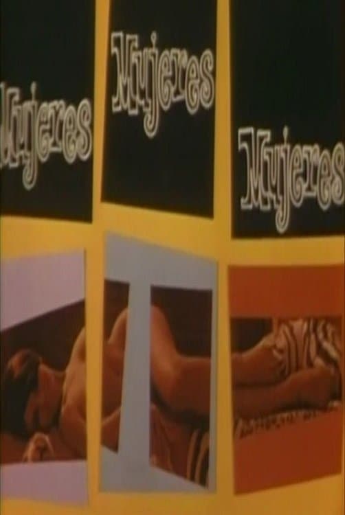 Mujeres, mujeres, mujeres full movie