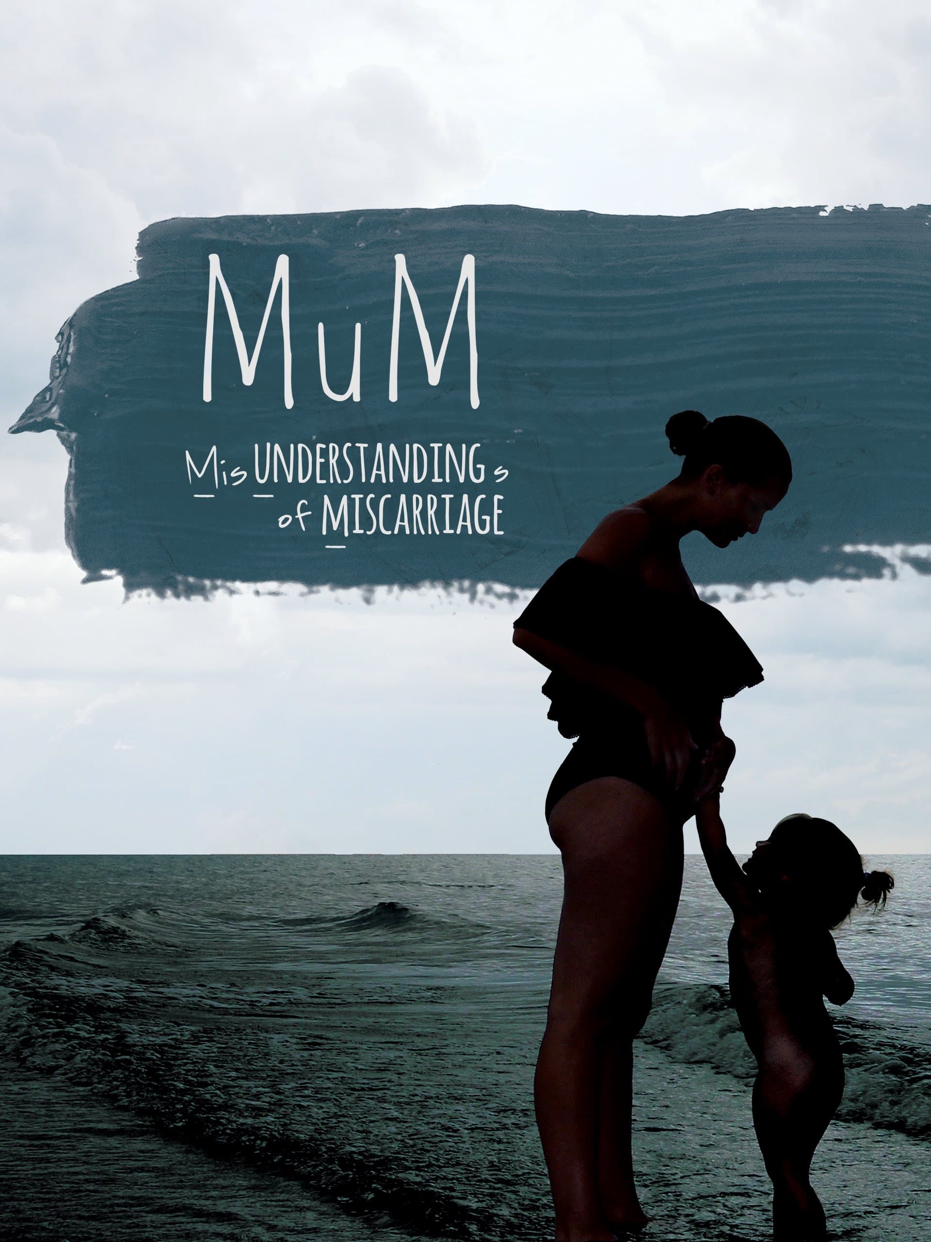 MUM Misunderstandings of Miscarriage full movie