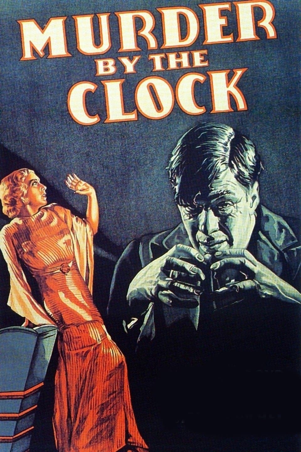 Murder by the Clock full movie
