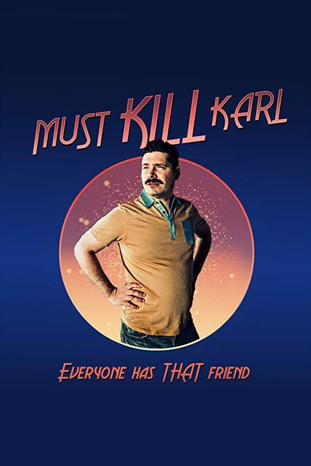 Must Kill Karl full movie