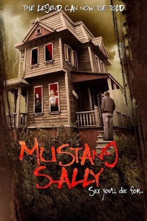 Mustang Sally's Horror House full movie