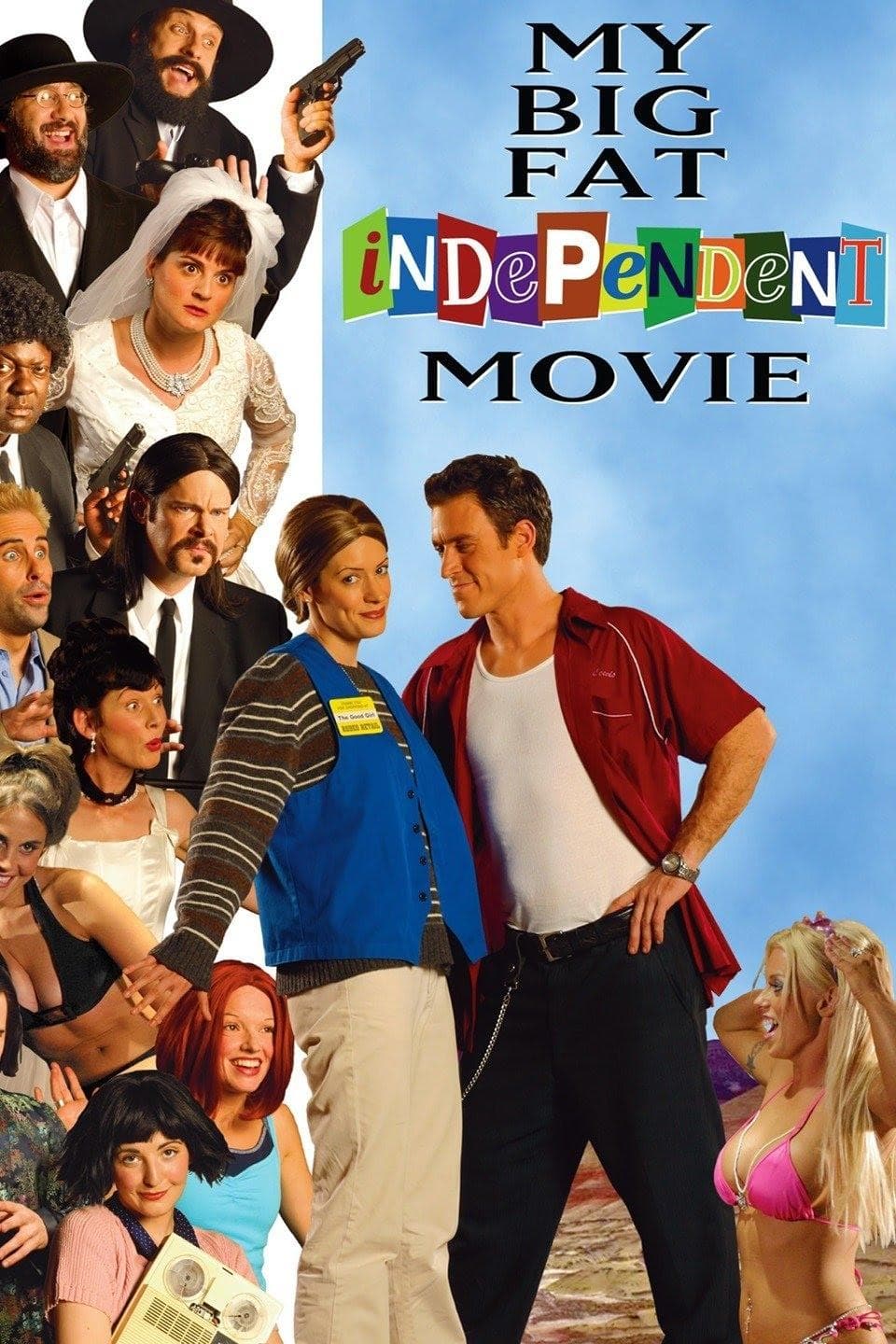 My Big Fat Independent Movie full movie