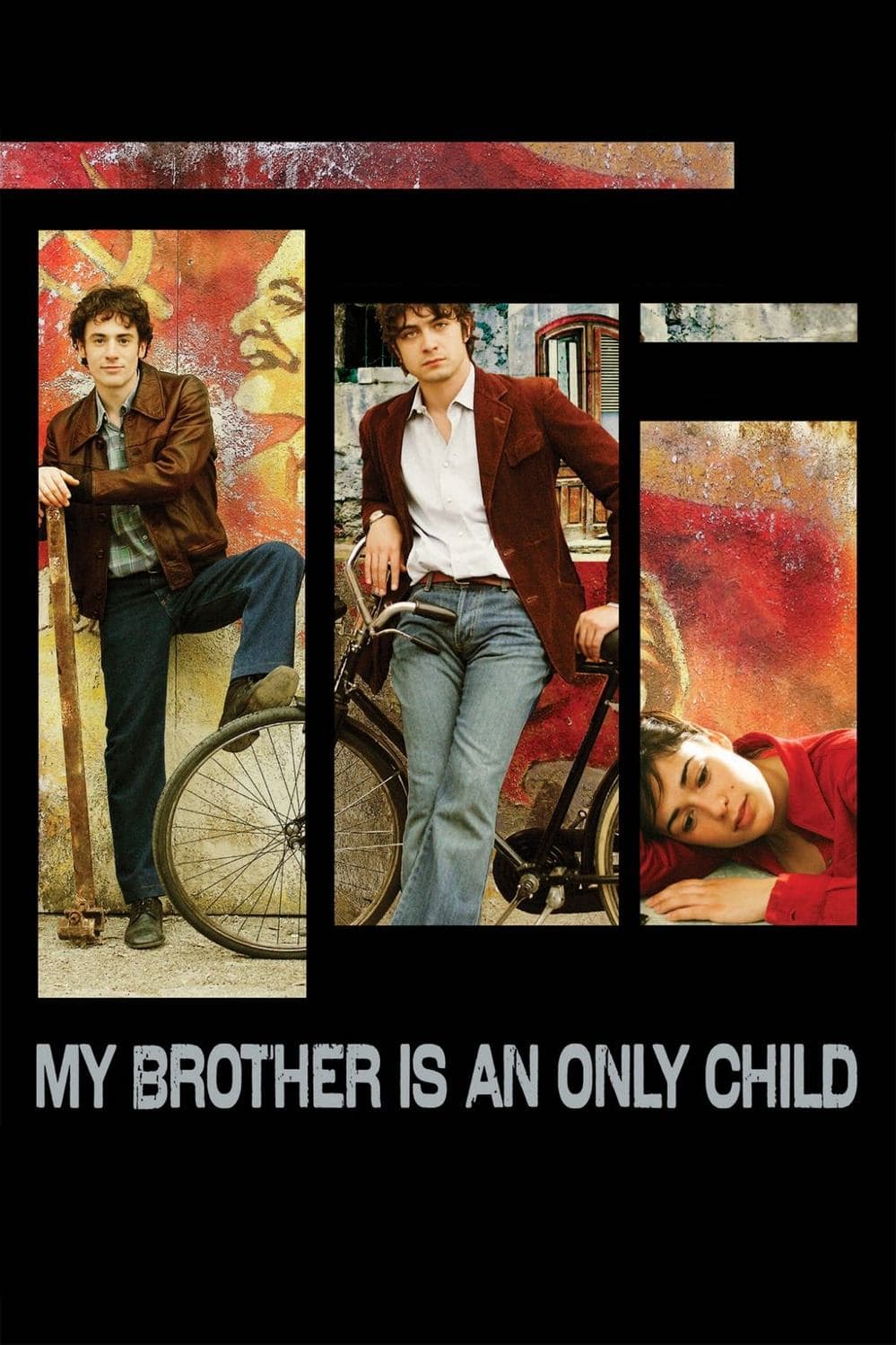 My Brother Is an Only Child full movie