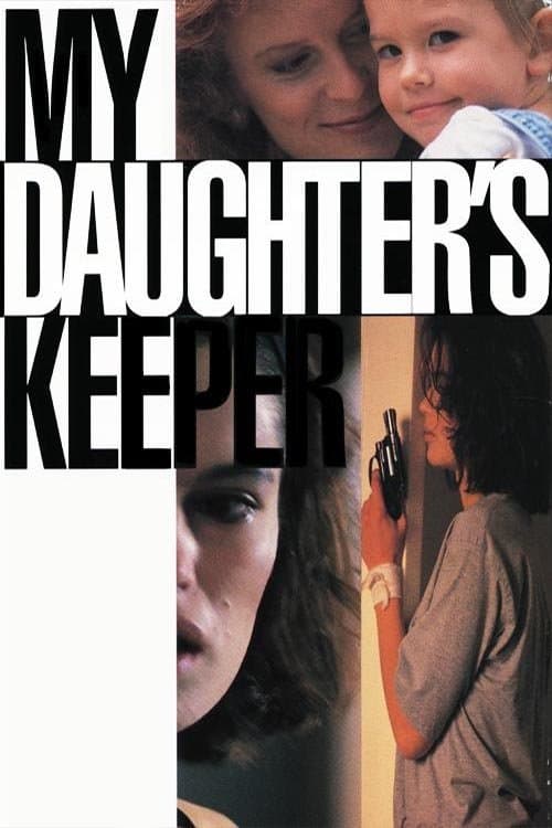 My Daughter's Keeper full movie