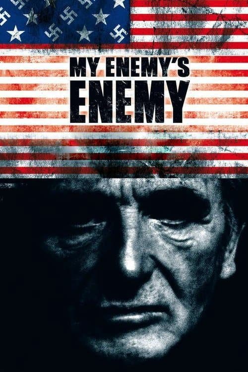 My Enemy's Enemy full movie