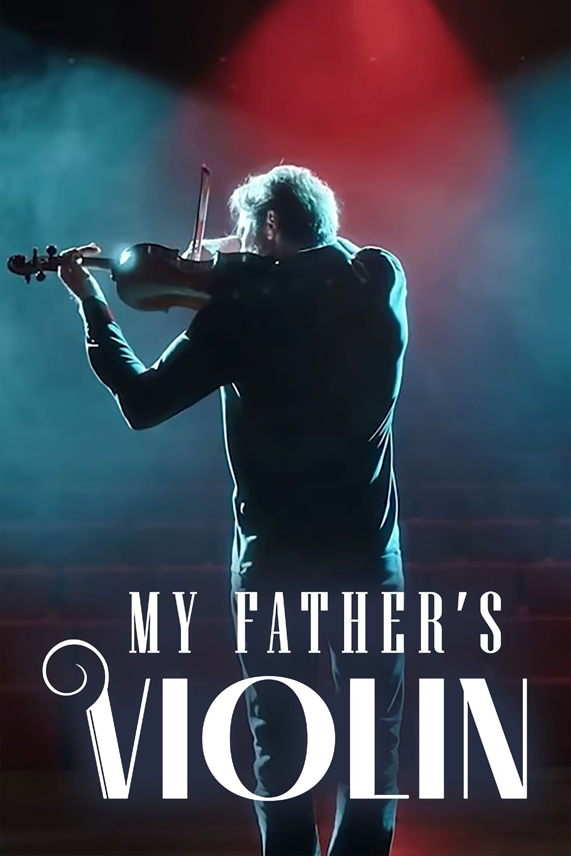 My Father's Violin full movie