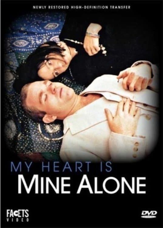 My Heart Is Mine Alone full movie