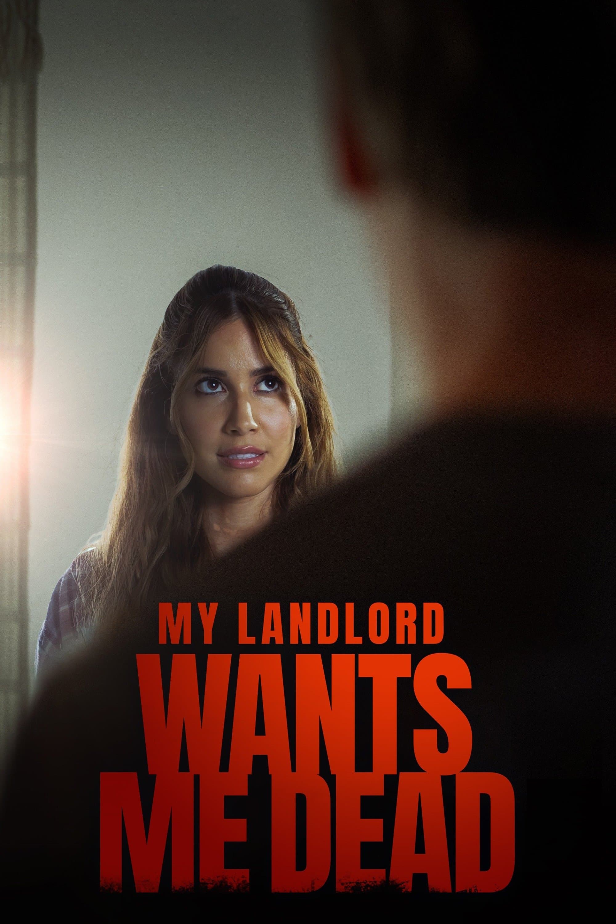 My Landlord Wants Me Dead full movie