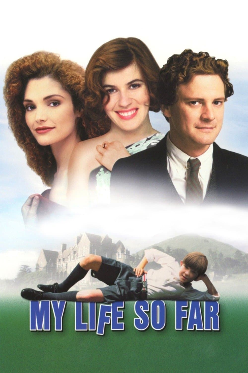 My Life So Far full movie