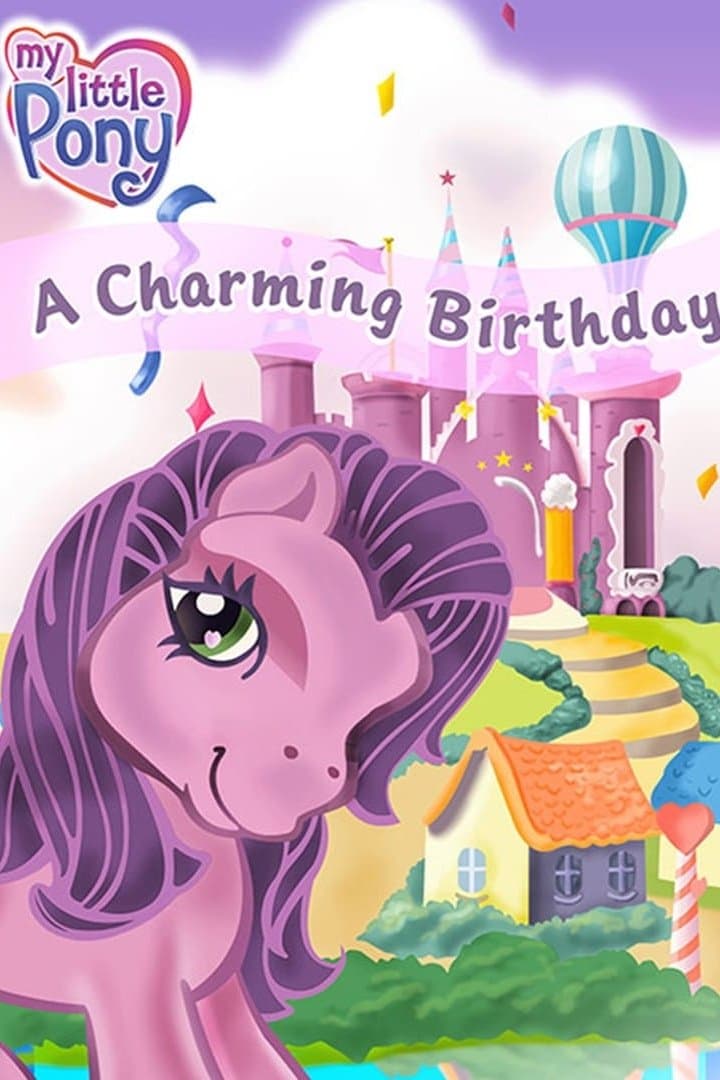 My Little Pony: A Charming Birthday full movie