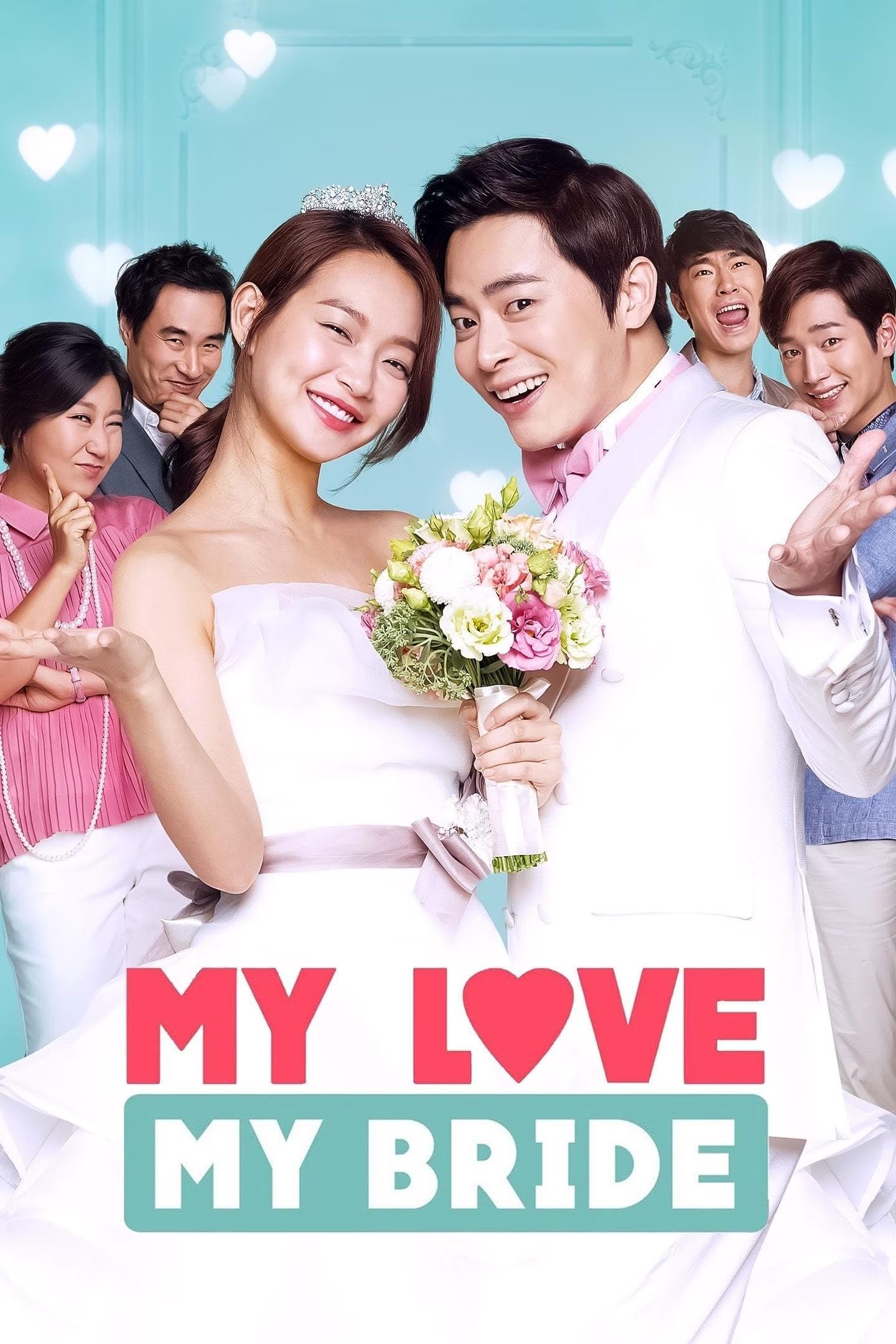 My Love, My Bride full movie