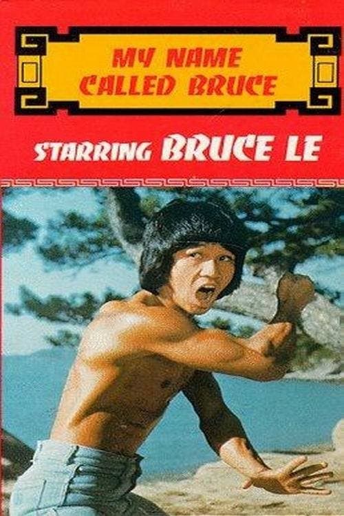 My Name Called Bruce full movie
