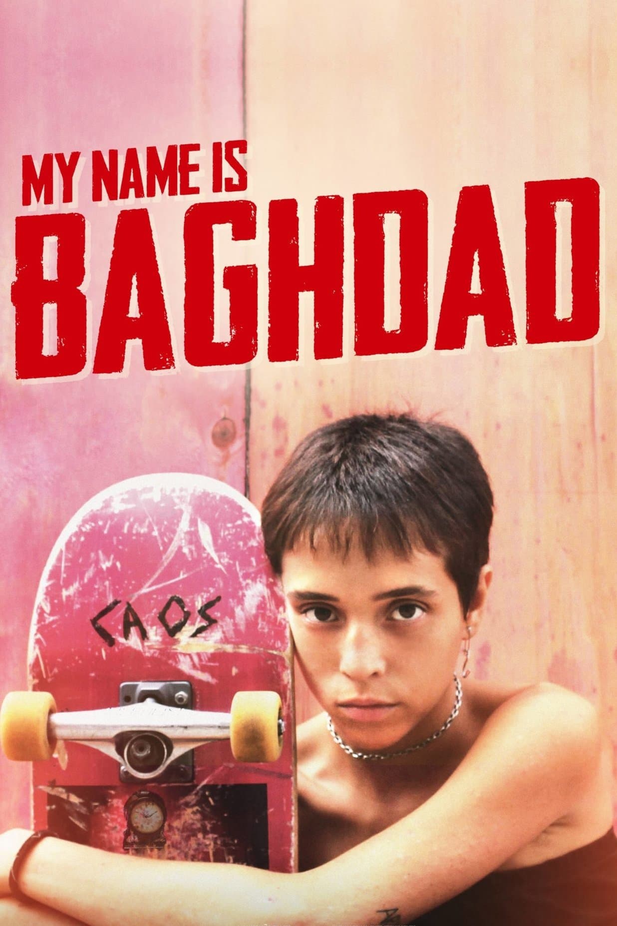 My Name Is Baghdad full movie