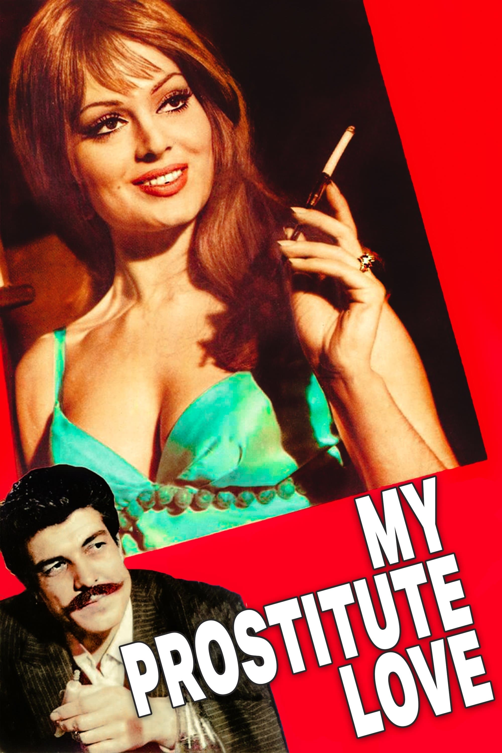My Prostitute Love full movie