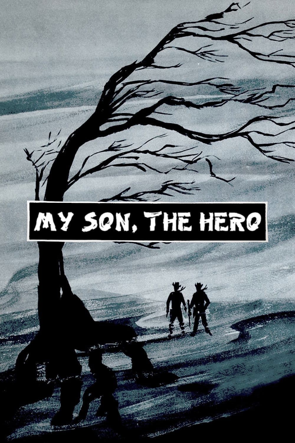 My Son, the Hero full movie