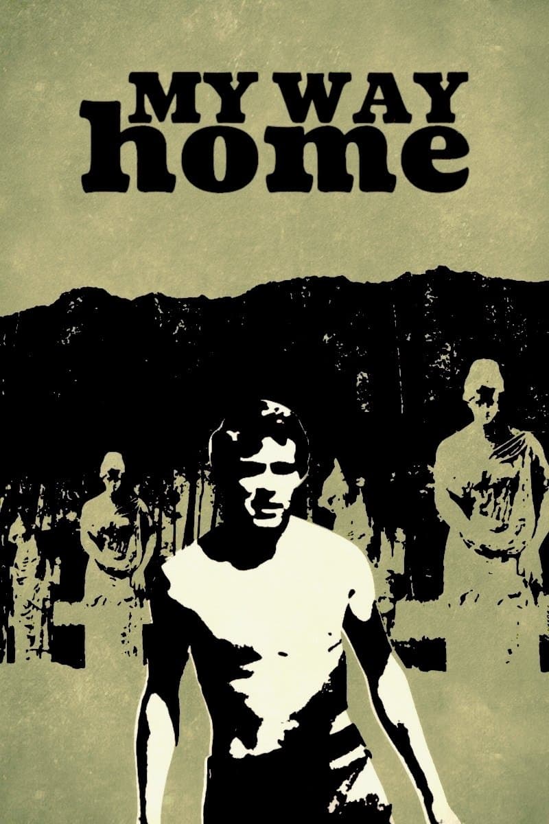 My Way Home full movie
