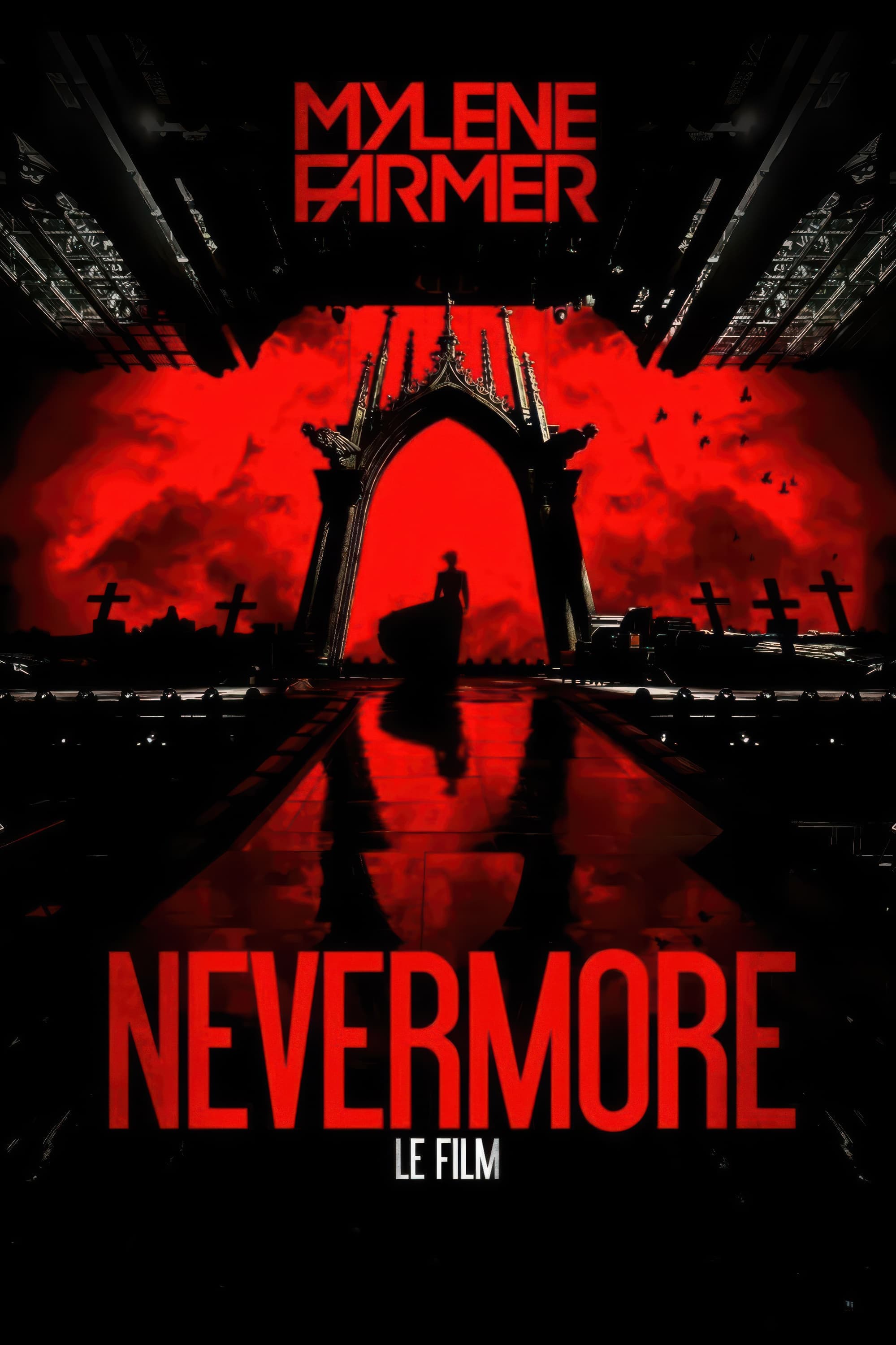 Mylène Farmer: Nevermore - The Movie full movie