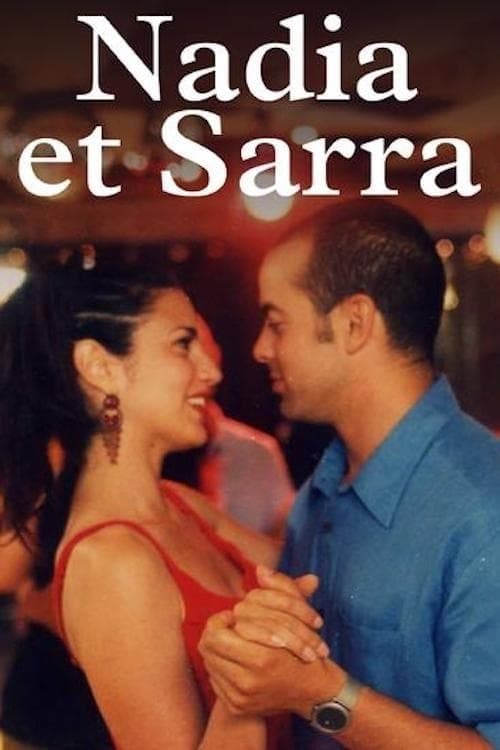 Nadia and Sarra full movie