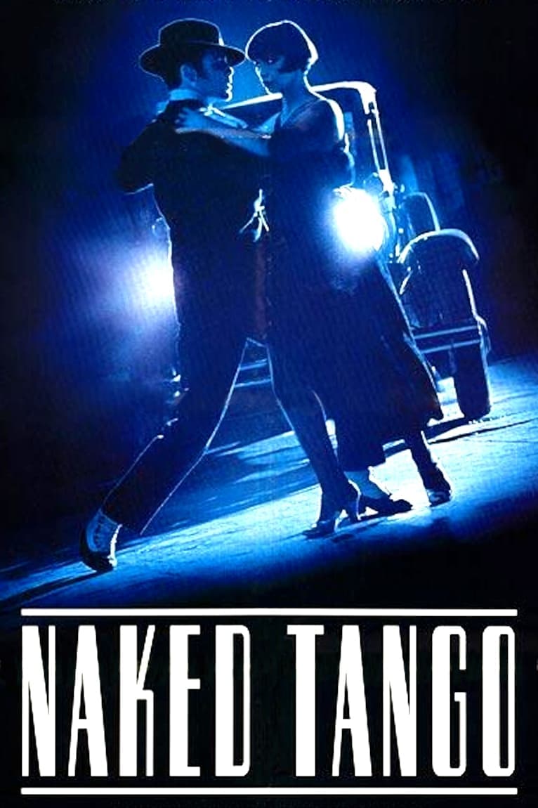 Naked Tango full movie