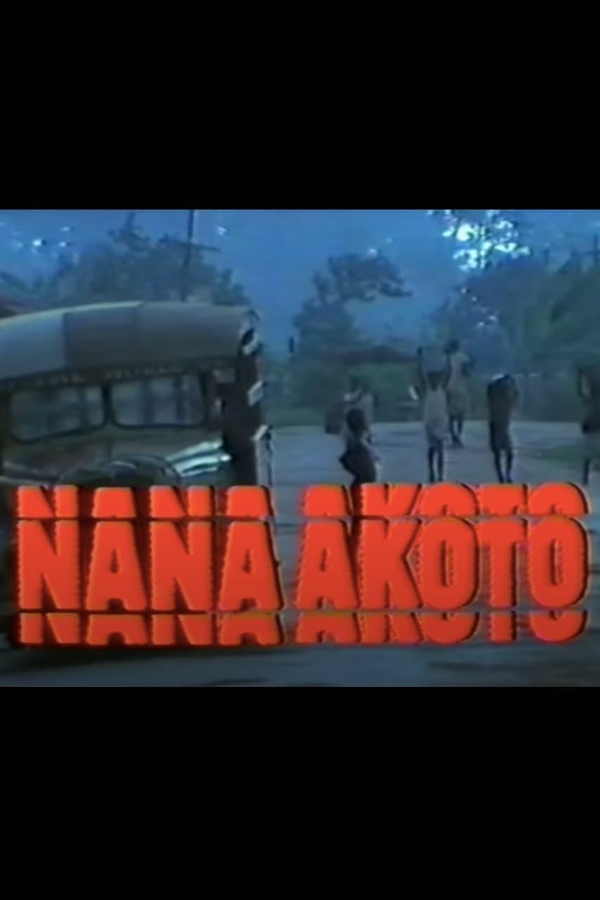 Nana Akoto full movie