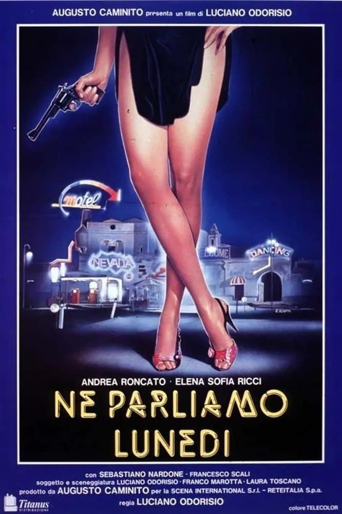 Ne parliamo lunedì full movie
