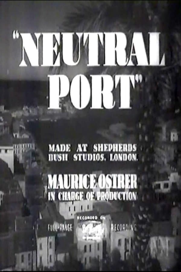 Neutral Port full movie