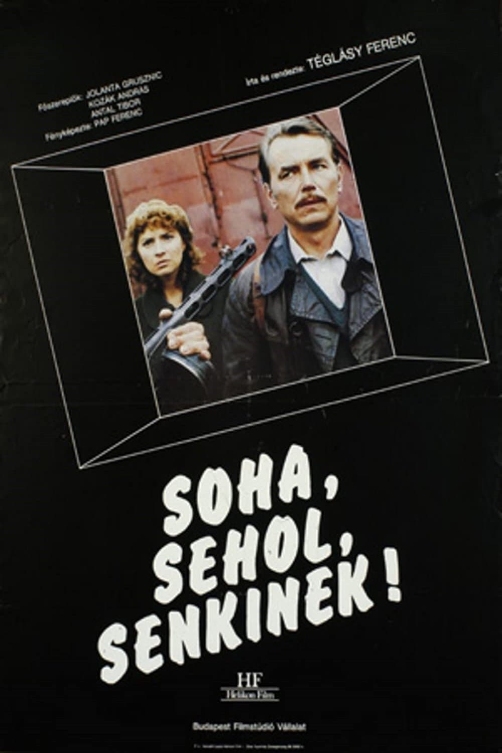 Never, Nowhere, To No-One full movie