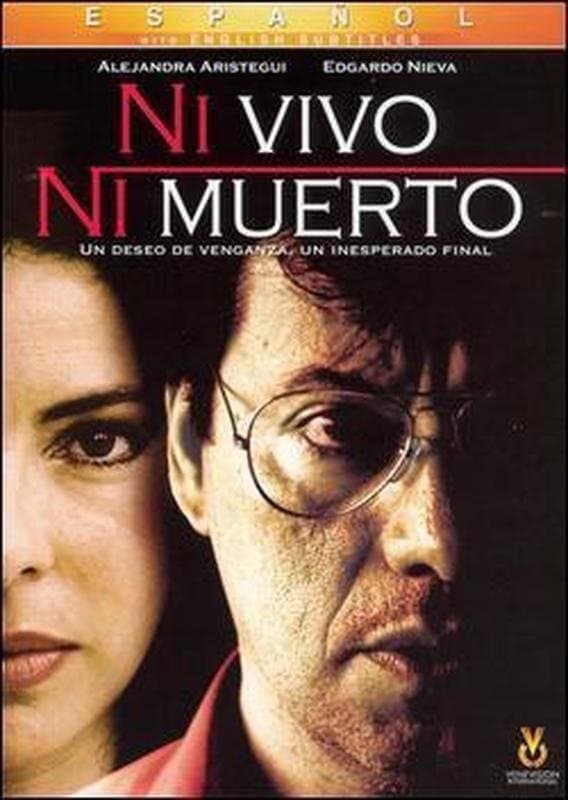Ni vivo, ni muerto full movie