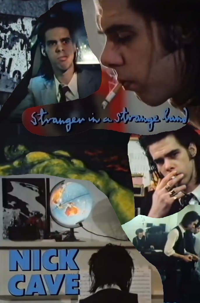 Nick Cave: Stranger in a Strange Land full movie