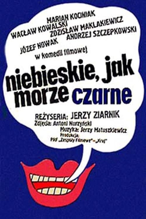 Niebieskie jak Morze Czarne full movie