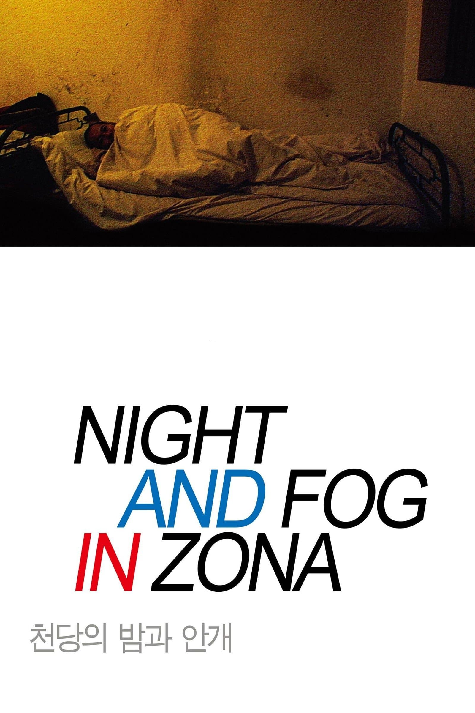 Night and Fog in Zona full movie