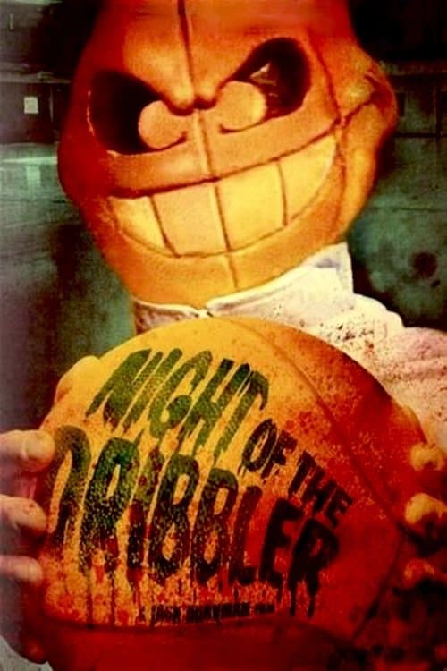 Night of the Dribbler full movie