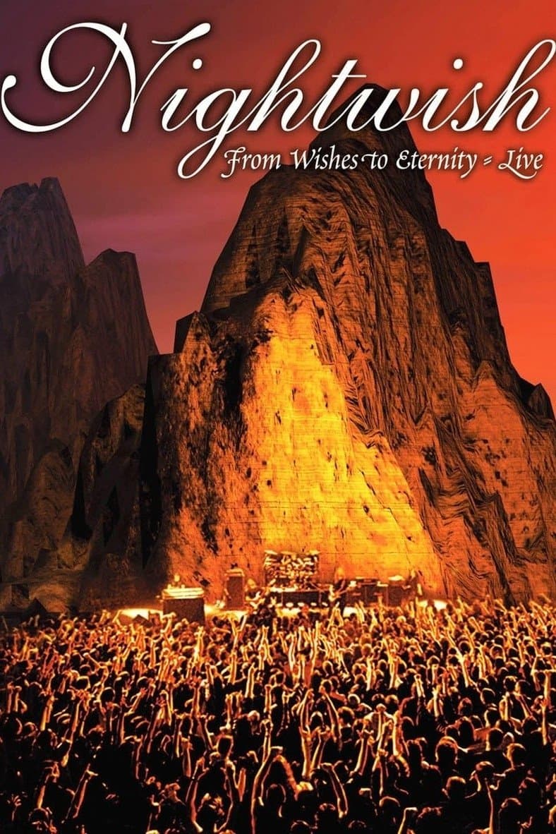 Nightwish: From Wishes to Eternity - Live full movie