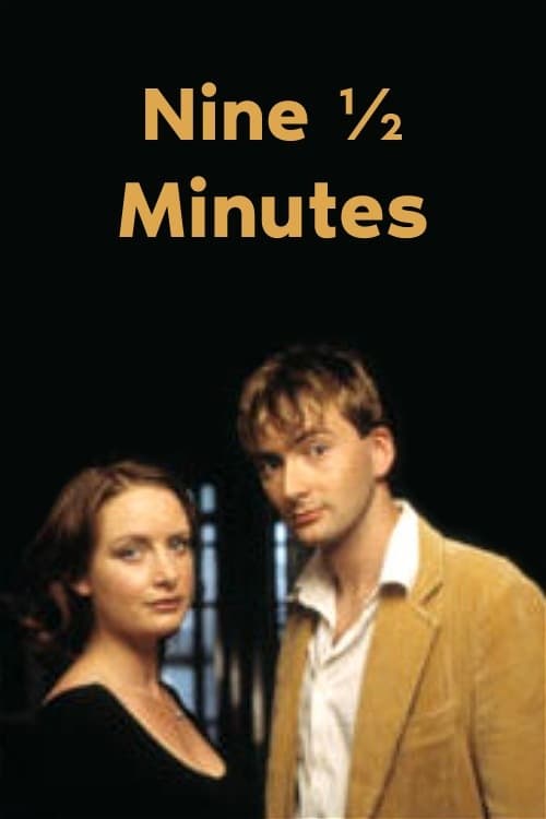 Nine 1/2 Minutes full movie