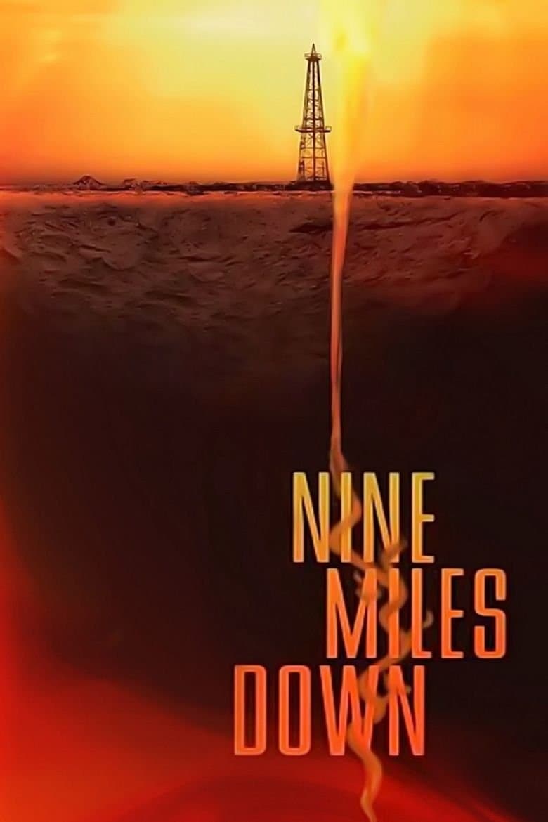 Nine Miles Down full movie