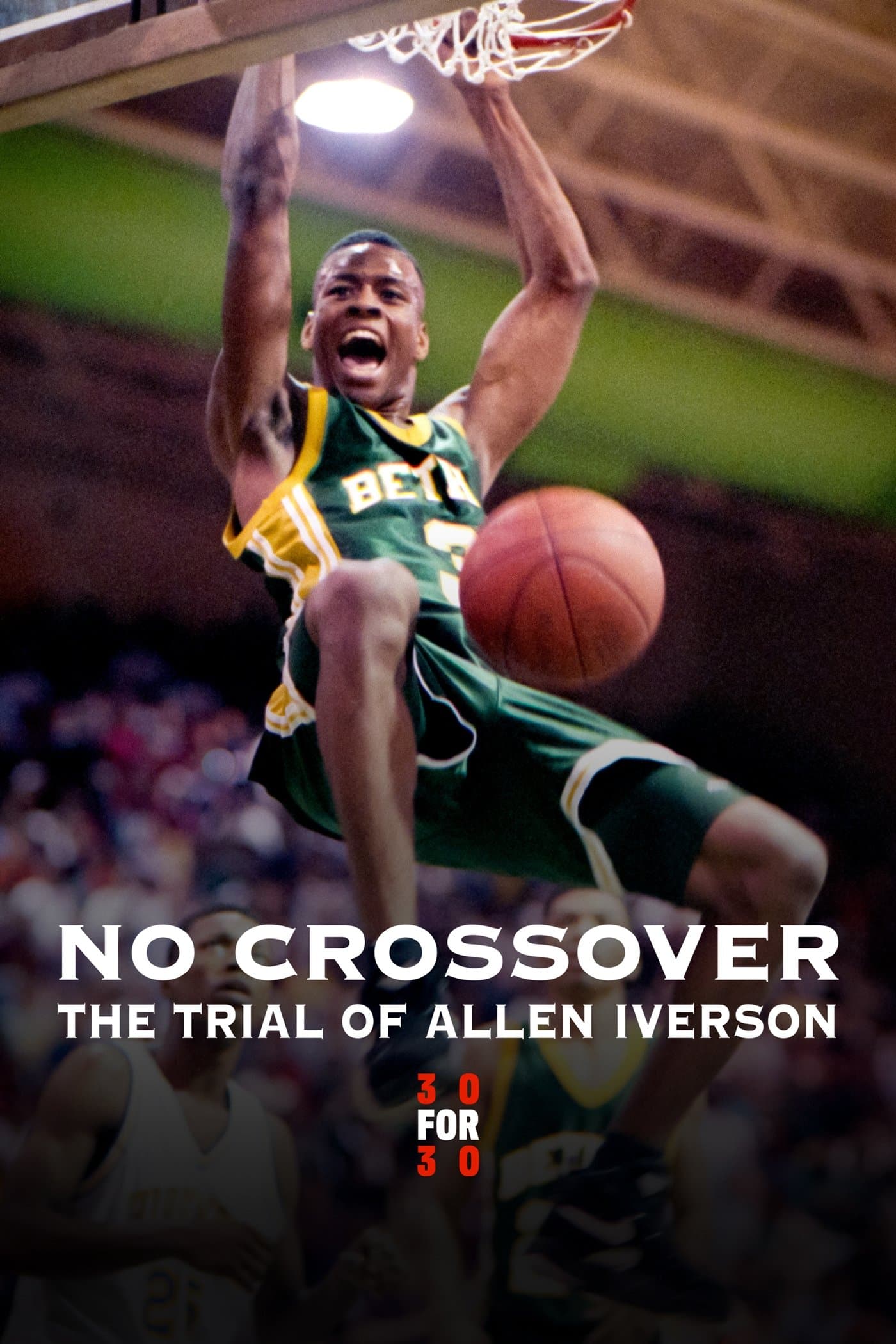 No Crossover: The Trial of Allen Iverson full movie