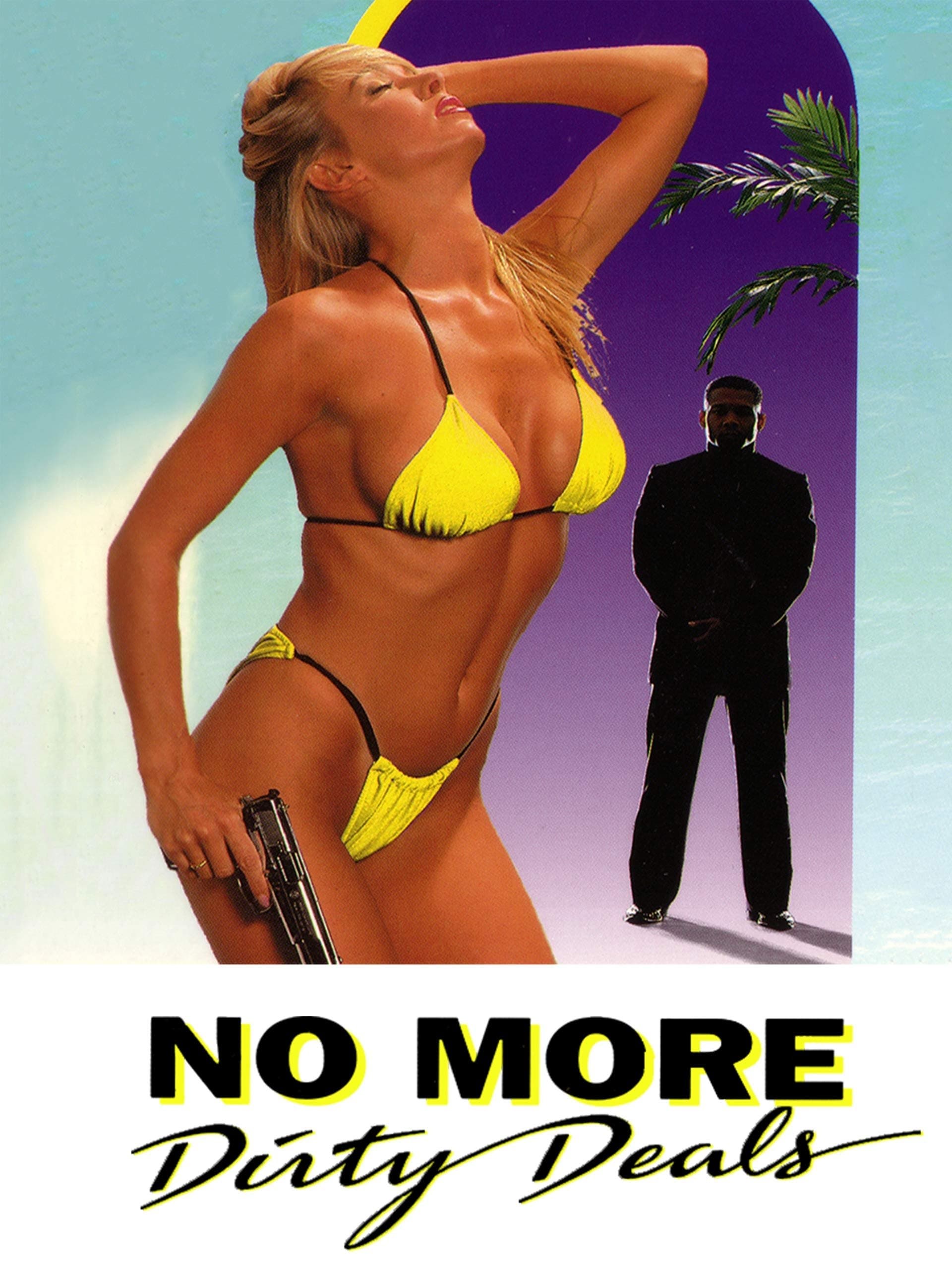 No More Dirty Deals full movie