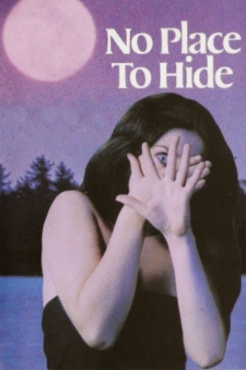 No Place to Hide full movie