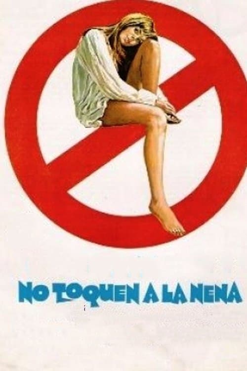 No toquen a la nena full movie