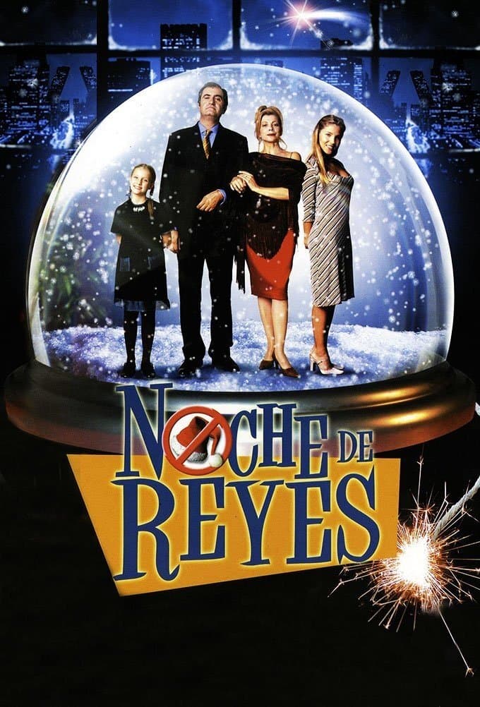 Noche de reyes full movie