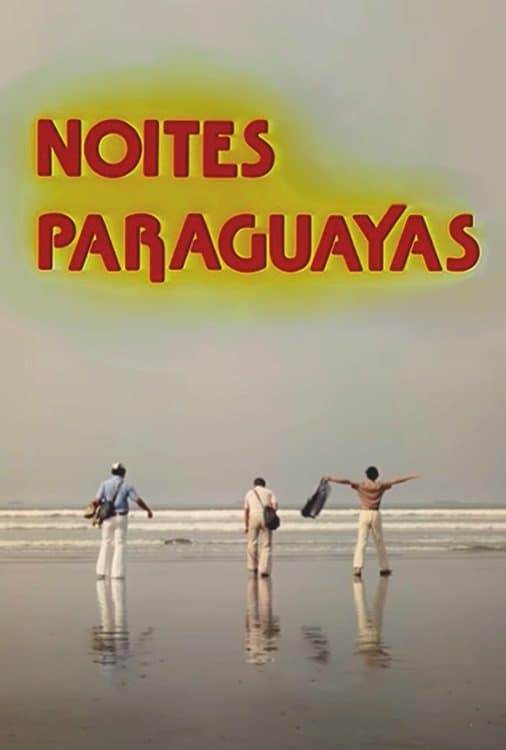 Noites Paraguayas full movie